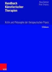 Kritik und Philosophie der therapeutischen Praxis